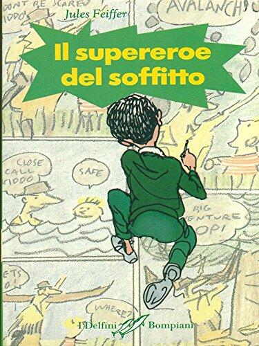 Il supereroe del soffitto