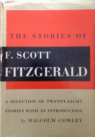 The Stories of F. Scott Fitzgerald: A selection of twenty-eight stories