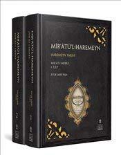 Mir'âtü'l-Haremeyn Haremeyn Tarihi Vols. I-II