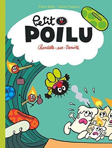 Petit Poilu - Tome 21 - Chandelle-sur-Trouille