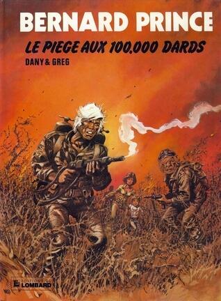 Le piège aux 100.000 dards