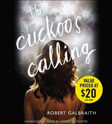 The Cuckoo's Calling (Lib/E)