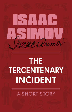 The Tercentenary Incident