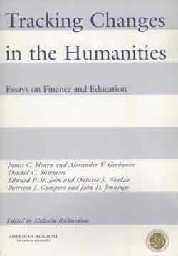 Tracking Changes in the Humanities: Essays on Finance and Education