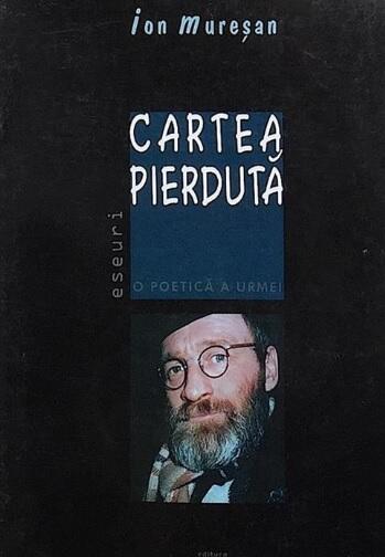 Cartea pierdută - o poetică a urmei