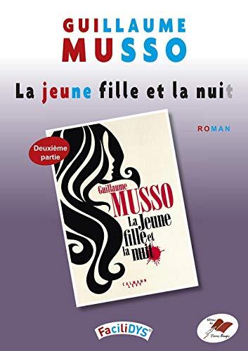 La jeune fille et la nuit - 2: Deuxième partie