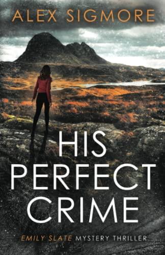His Perfect Crime
