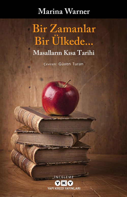 Bir Zamanlar, Bir Ülkede... Masalların Kısa Tarihi