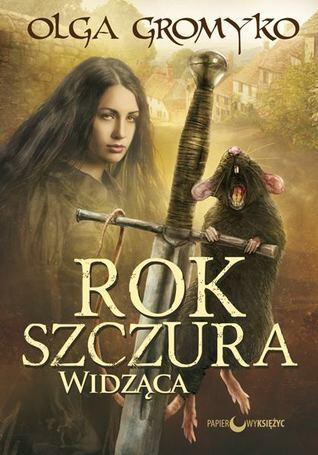 Rok Szczura. Widząca