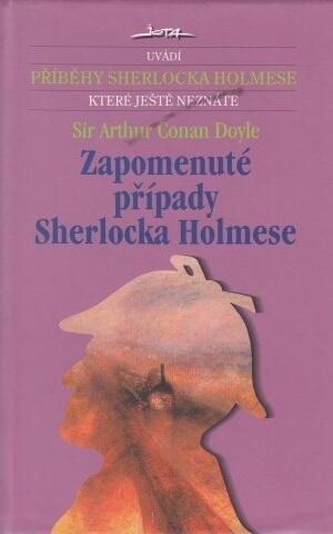 Zapomenuté případy Sherlocka Holmese