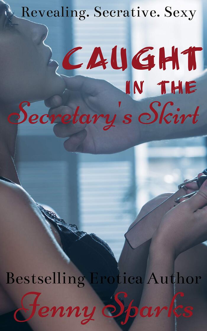 Caught in the Secretary's Skirt: A Workplace Feminization and Sissification Erotica