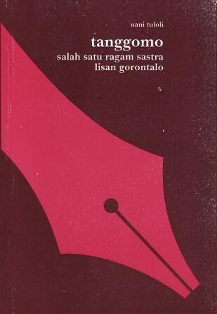 Tanggomo: Salah Satu Ragam Sastra Lisan Gorontalo