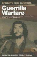 Guerilla Warfare (06) by Guevara, Ernesto Che - Villegas, Harry Pombo [Paperback (2006)]