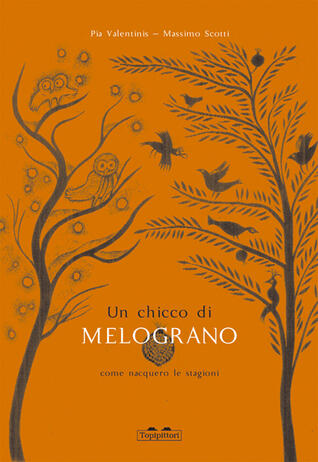 Un chicco di melograno: Come nacquero le stagioni