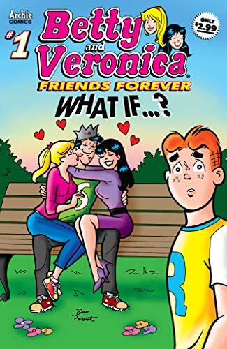 B&V Friends Forever: What If?