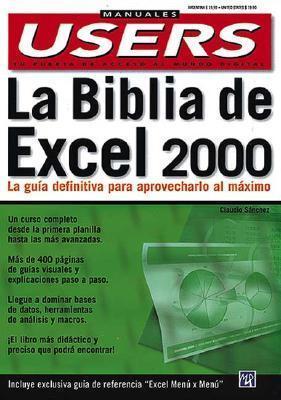 La Biblia de MS Excel 2000: Manuales Users, en Espanol / Spanish
