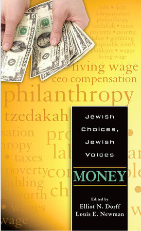 Jewish Choices, Jewish Voices: Money