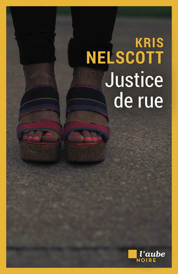 Justice de rue (AUBE NOIRE)