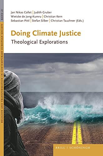 Doing Climate Justice: Theological Explorations