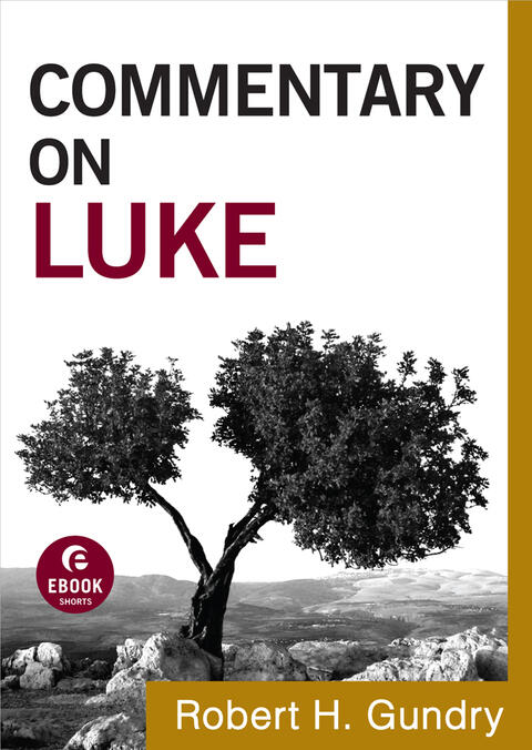 Commentary on Luke