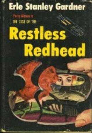 The case of the restless redhead