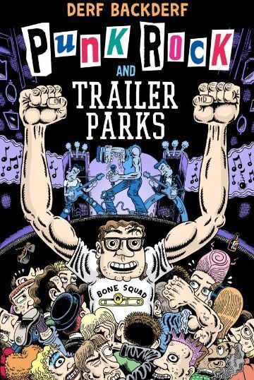 Punk Rock and Trailer Parks