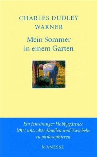 Mein Sommer in einem Garten.
