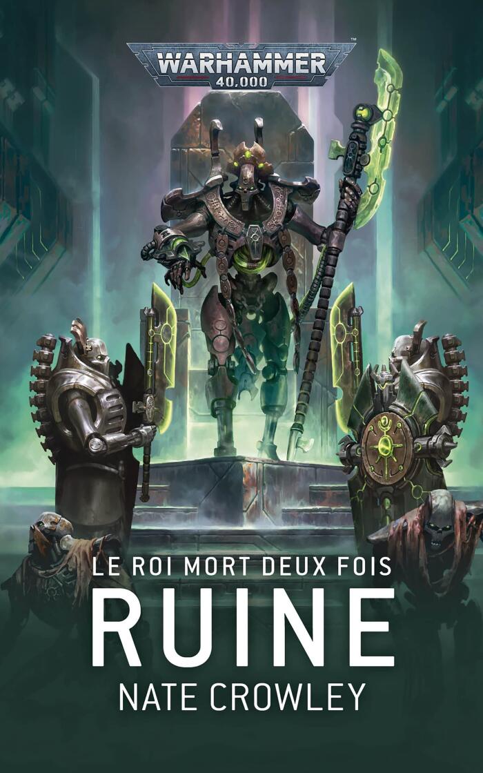 Le Roi Mort Deux Fois: Ruine (Warhammer 40,000)