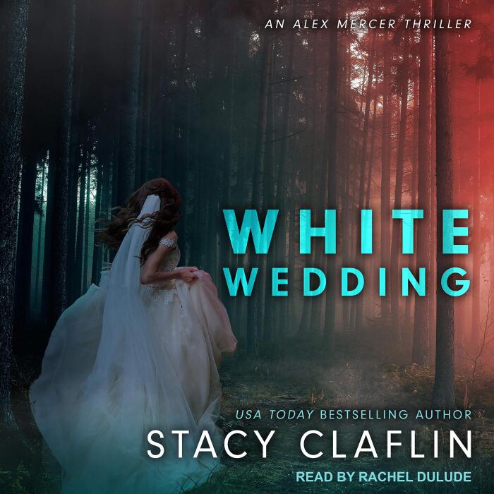 White Wedding: Alex Mercer Thrillers Series, Book 10