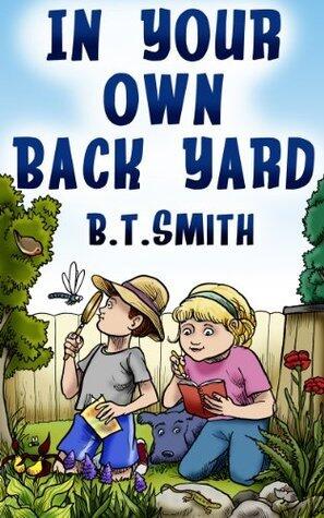 In Your Own Back Yard