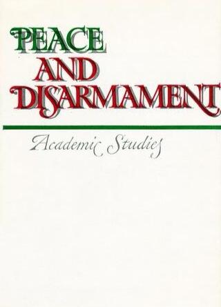 Peace and disarmament: academic studies