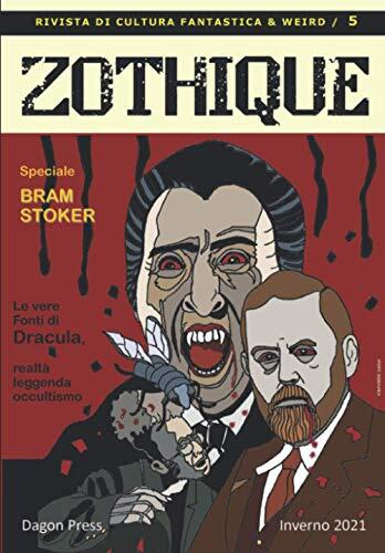 ZOTHIQUE 5: Rivista Di Narrativa E Cultura Fantastica