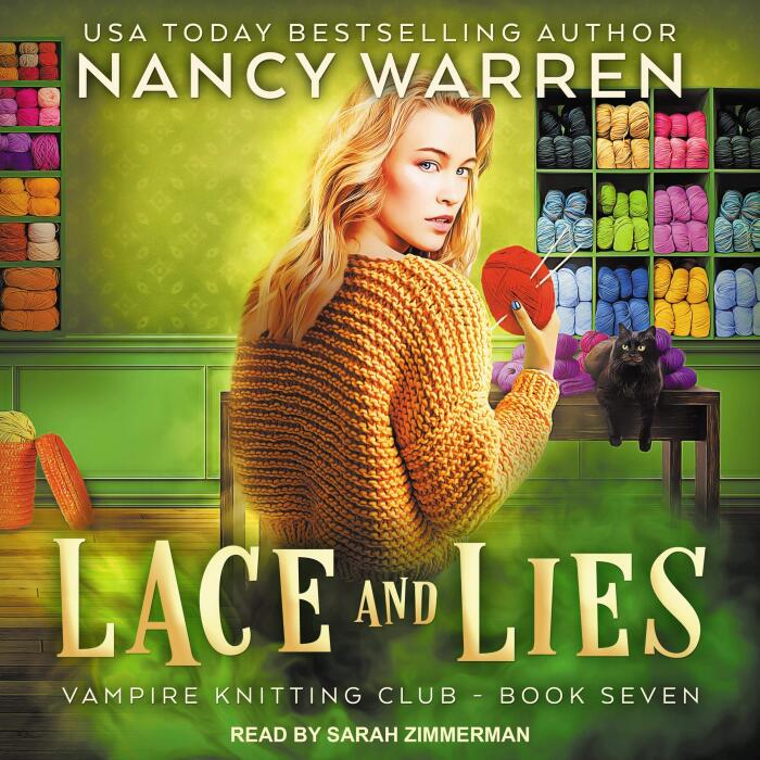 Lace and Lies: Vampire Knitting Club Series, Book 7