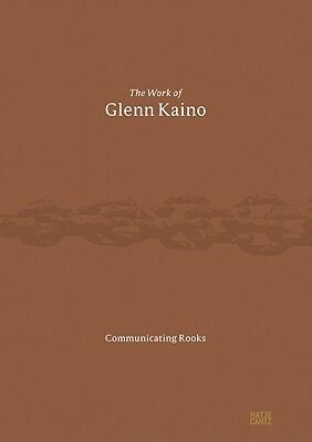 The Work of Glenn Kaino: Communicating Rooks