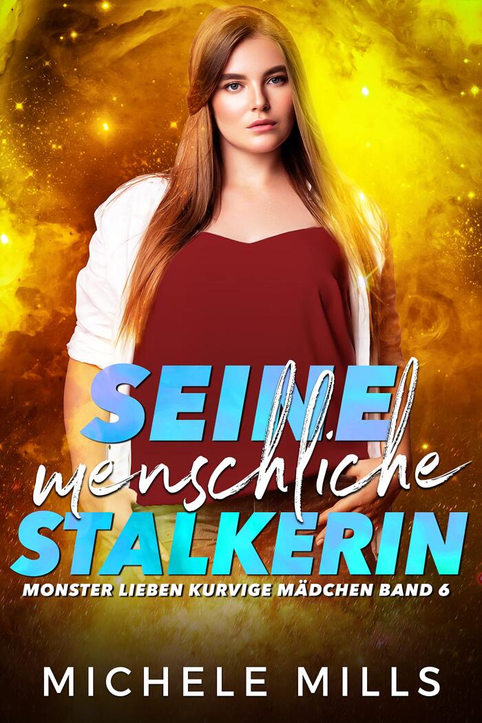 Seine menschliche Stalkerin