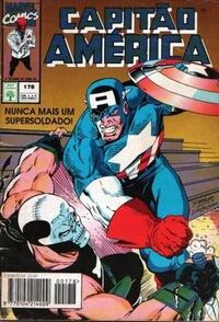 Capitão América n° 178 - Nunca Mais Um Supersoldado!