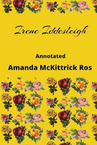 Irene Iddesleigh Annotated