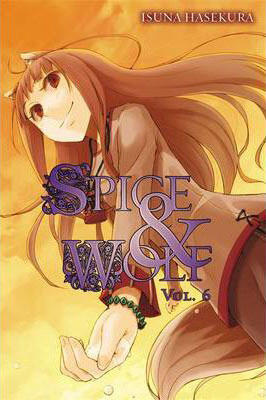 Spice & Wolf (Volume 6)