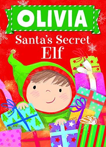 Olivia Santa's Secret Elf