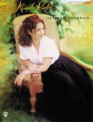Gloria Estefan -- Abriendo Puertas: Piano/Vocal/Chords (Spanish Language Edition)