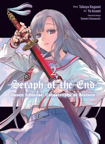 Seraph of the End: Guren Ichinose: Catastrophe at Sixteen (manga) Vol. 2