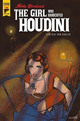 Minky Woodcock: The Girl Who Handcuffed Houdini #3