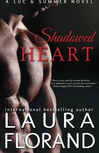 Shadowed Heart: A Luc and Summer Novel