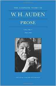 The Complete Works of W. H. Auden: Prose, Volume V: 1963-1968