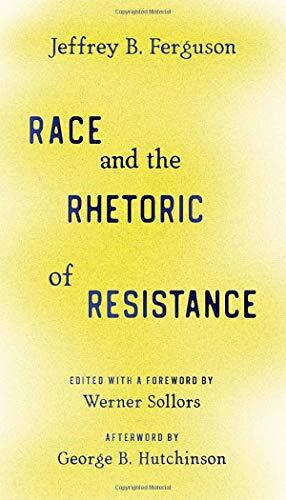 Race And The Rhetoric Of Resistance