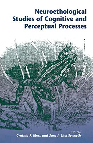 Neuroethological Studies of Cognitive and Perceptual Processes