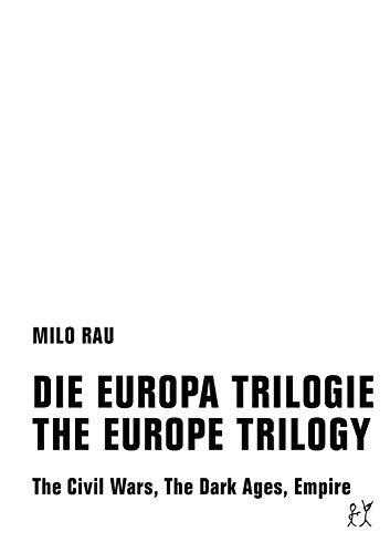 Die Europa Trilogie (The Europe Trilogy): The Civil Wars, The Dark Ages, Empire