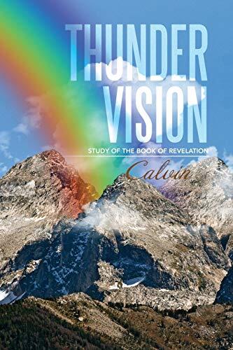 Thunder Vision: Study of the Book of Revelation