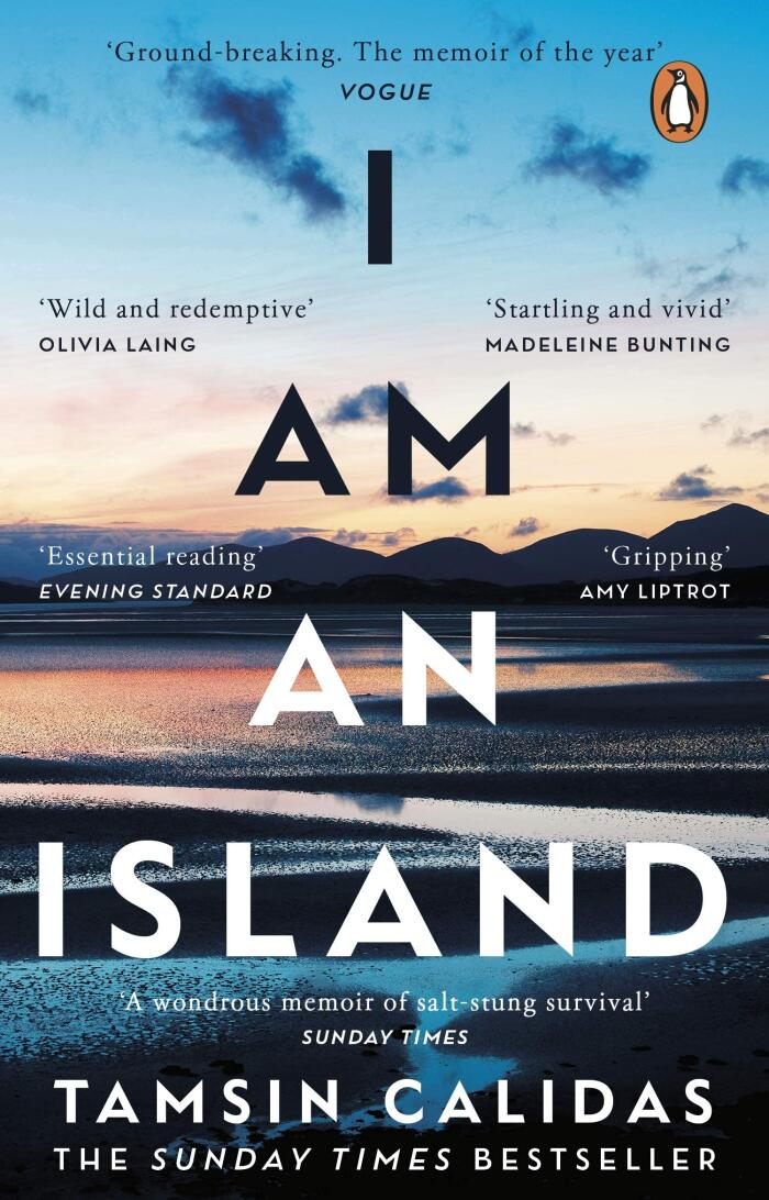 I Am an Island by Tamsin Calidas & The Outrun by Amy Liptrot