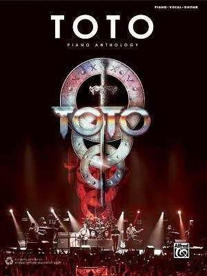 Toto - Piano Anthology: Piano/Vocal/Guitar